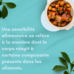 Qu'est-ce qu'une sensibilité alimentaire